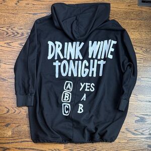 Wren+Glory hand painted “Drink More Wine” Hoodie with drawstring bottom